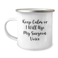 Load image into Gallery viewer, Funny Surgeon Gifts for Men Surgeons, Keep Calm Or I Will Use My Surgeon Voice Camping Mug, Graduation Unique Gifts from Men to Surgeon Coworkers - Image 1
