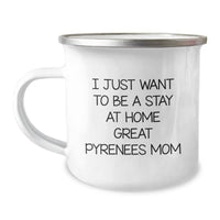 Load image into Gallery viewer, Funny Great Pyrenees Dog Gifts for Women, Great Pyrenees Mom Camping Mug, Gifts from Family - Great Pyrenees Dog Lovers, Stay at Home Graduation Unique Gifts - Image 1
