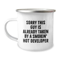 Load image into Gallery viewer, Funny Developer Gifts from Friends for Birthday - Sorry This Guy Is Already Taken By A Smokin' Hot Developer - Image 1