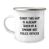 Load image into Gallery viewer, Police Officer Gifts, Funny Quote Camping Mug for Graduation, Gifts from Friends, &#39;Sorry This Guy Is Already Taken&#39; - 12 oz Stainless Steel - Image 1
