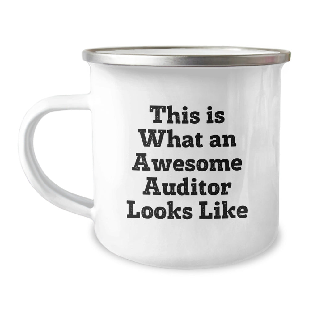 Awesome Auditor Camping Mug, Gifts from Friends, 'This Is What An Awesome Auditor Looks Like', Birthday Unique Gifts for Auditor, 12 oz Stainless Steel Enamel Mug - Image 1