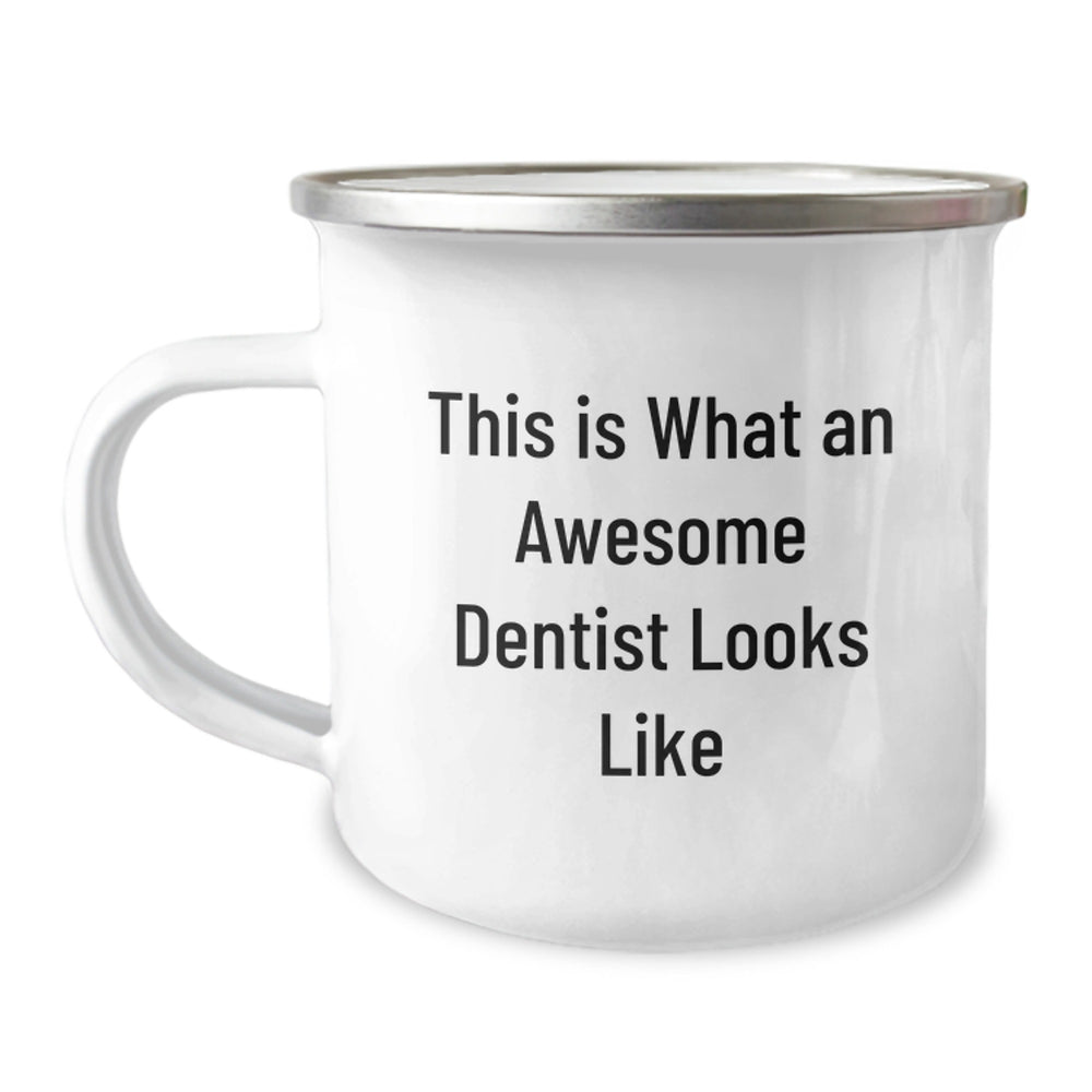 Funny Dentist Gifts - This Is What An Awesome Dentist Looks Like, Camping Mug for Dentist, Graduation Unique Gifts from Friends to Family - Image 1