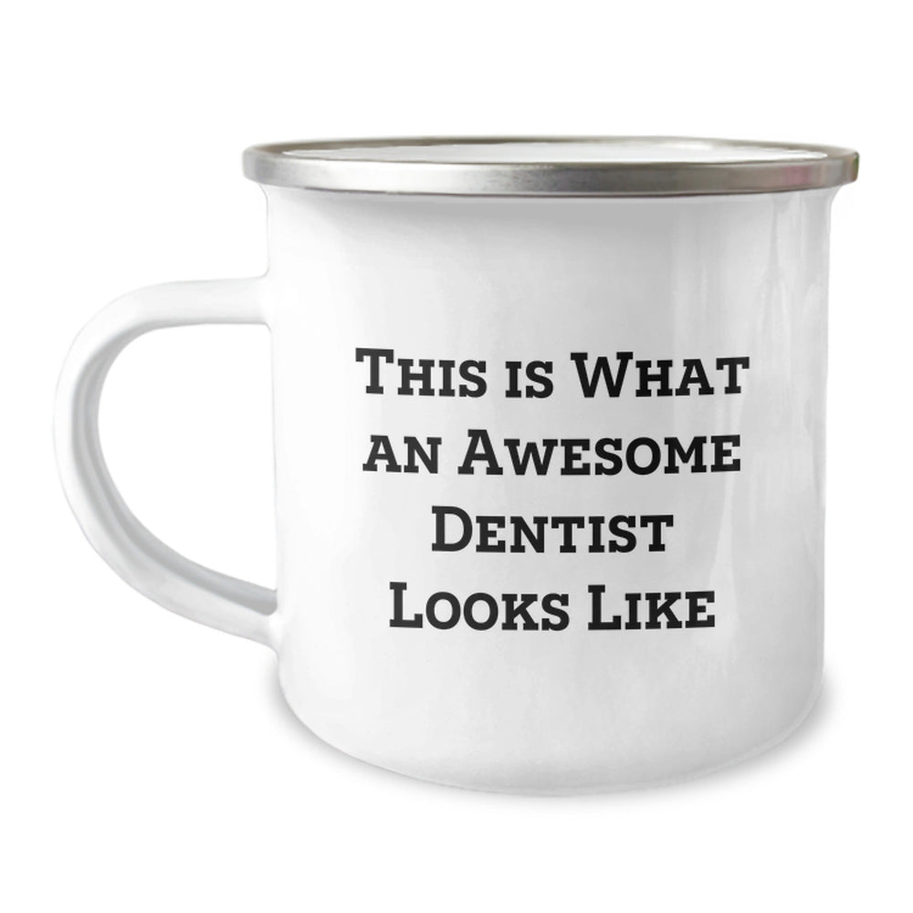 Gifts from Friends to Dentists, Awesome Dentist Quotes, Camping Mug for Graduation Unique Gifts - Image 1