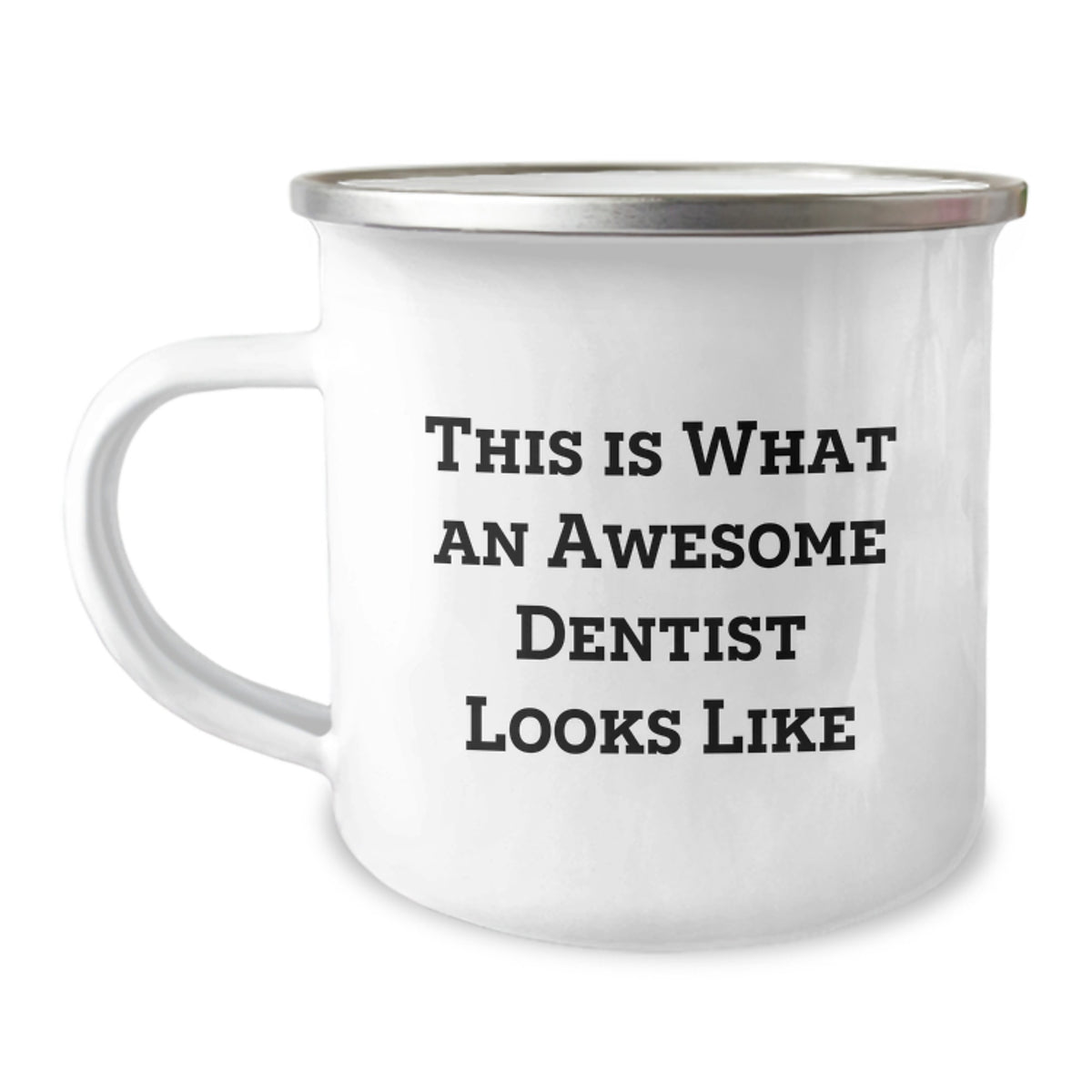 Gifts from Friends to Dentists, Awesome Dentist Quotes, Camping Mug for Graduation Unique Gifts - Image 1