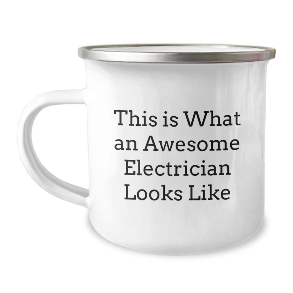 Electrician Gifts from Friends Unique Camping Mugs for Electrician Graduation with Inspirational Quote 'This Is What An Awesome Electrician Looks Like' for Men Women Friends Family - Image 1
