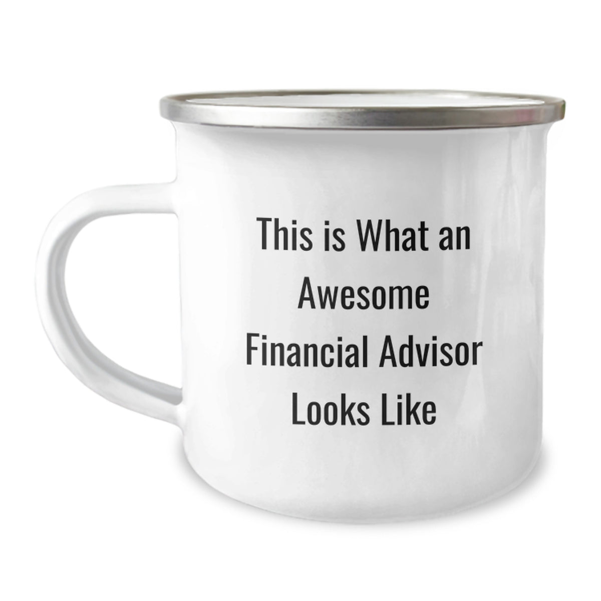 Funny Financial Advisor Gifts from Friends to Awesome Graduates, This Is What An Awesome Financial Advisor Looks Like, Enamel Camping Mug - Image 1