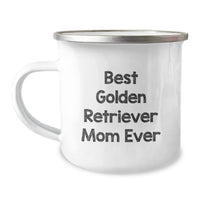Load image into Gallery viewer, Gifts from Family to Golden Retriever Dog Mom - &#39;Best Golden Retriever Mom Ever&#39; Funny Mug for Graduation, Camping Adventure, and Daily Use - Image 1
