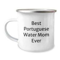 Load image into Gallery viewer, Funny Portuguese Water Dog Gifts from Mom - Best Portuguese Water Mom Ever - 12 oz Camping Mug for Portuguese Water Dog Lovers on Graduation - Image 1
