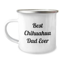 Load image into Gallery viewer, Funny Chihuahua Dog Gifts from Men to Best Dad Ever Birthday Unique Camping Mug - Image 1