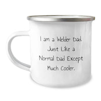 Load image into Gallery viewer, Welder Dad Gifts | Funny Camping Mug for Men, Unique Birthday Unique Gifts from Dad to Welder, Enamel Stainless Steel 12 oz Capacity - Image 1