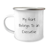 Load image into Gallery viewer, Funny Gifts for Executive Friends - My Heart Belongs To An Executive, Birthday Unique Gifts, Funny Camping Mug for Men or Women, Executive Gifts from Friends, Funny Quote on Stainless Steel Mug - Image 1