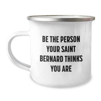 Load image into Gallery viewer, Funny Camping Mug Gifts from Friends Saint Bernard Dog Owners on Birthday Unique Occasions - Image 1