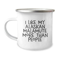 Load image into Gallery viewer, Alaskan Malamute Dog Lover&#39;s Camping Mug - Funny Quote for Birthday Unique Gifts from Friends - Gifts for Alaskan Malamute Dog Enthusiasts - Image 1
