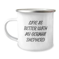 Load image into Gallery viewer, Funny German Shepherd Dog Gifts from Men Women Friends Coworkers Family German Shepherd Dog Lover Birthday Unique Ideas for Camping Mugs with Life Is Better With My German Shepherd Quote - Image 1