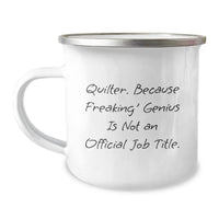 Load image into Gallery viewer, Funny Quilter Gifts for Friends, Quilter Birthday Unique Gifts from Friends to Friends, Camping Mug Quilter Quote - Image 1
