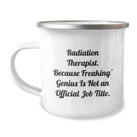 Load image into Gallery viewer, Funny Radiation Therapist Gifts for Men, Stainless Steel Camping Mug with Inspirational Quote, Gifts from Friends, Unique Graduation Gifts for Radiation Therapist - Image 1
