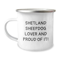 Load image into Gallery viewer, Gifts from Shetland Sheepdog Lovers - Shetland Sheepdog Camping Mug, Funny Quote for Birthday, 12 oz Stainless Steel with Enamel Finish - Gifts for Shetland Sheepdog Enthusiasts, Camping Mug Lovers - Image 1
