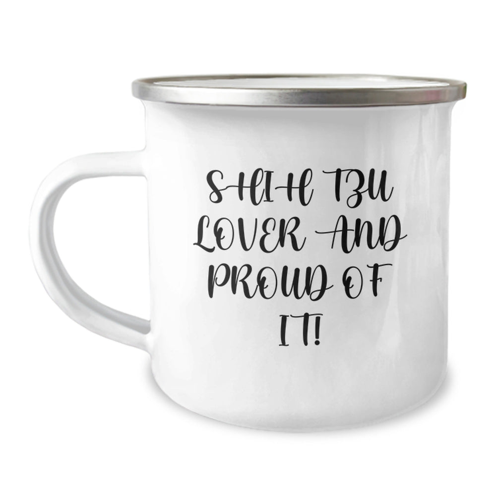 Shih Tzu Dog Lovers Camping Mug, Funny Quote Gifts for Shih Tzu Dog Owners, Gifts from Friends, Family or Coworkers, Birthday Unique Gifts for Women or Men - Image 1