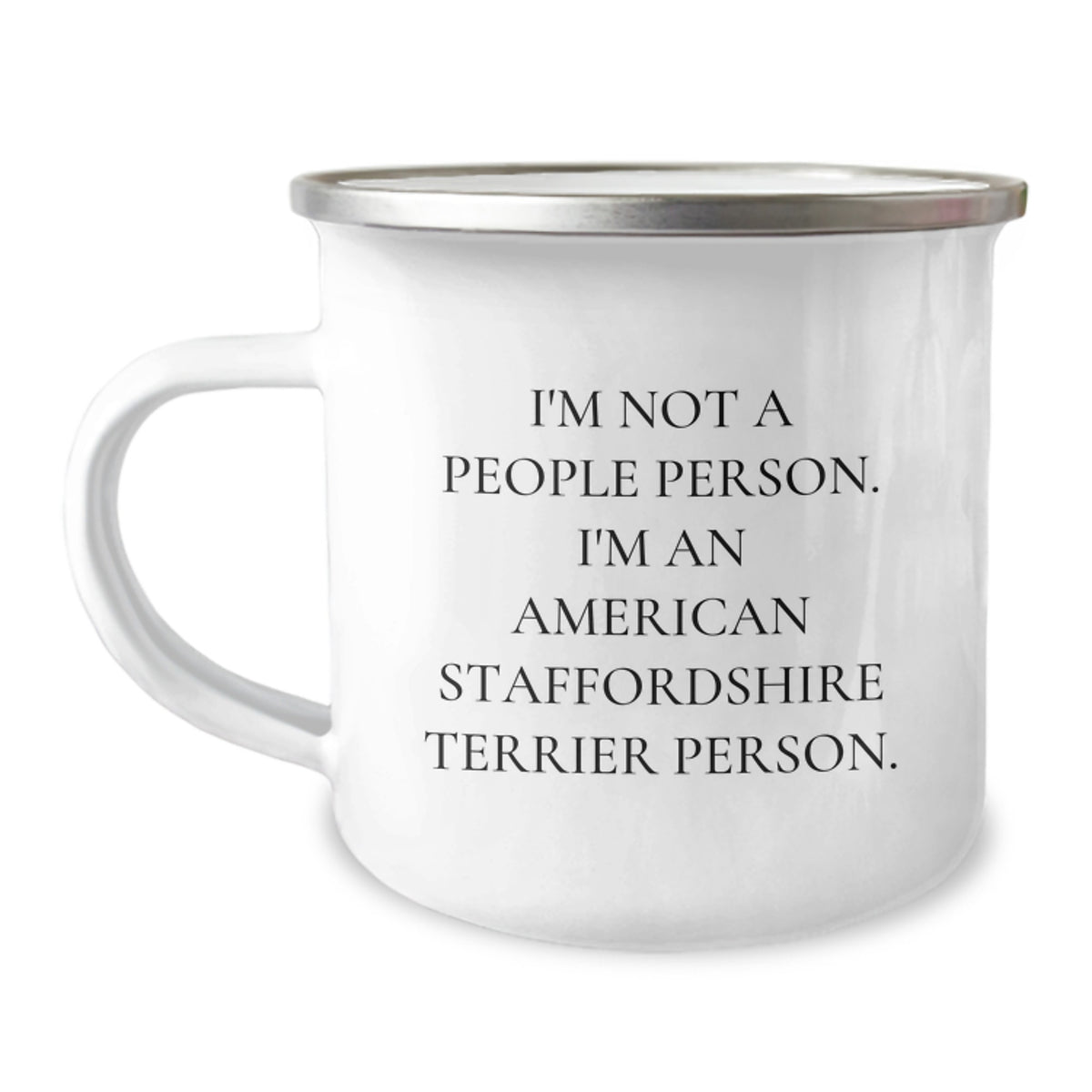Funny Camping Mug for American Staffordshire Terrier Dog Lovers - Gifts from Friends to Family - Unique Birthday Present - Image 1