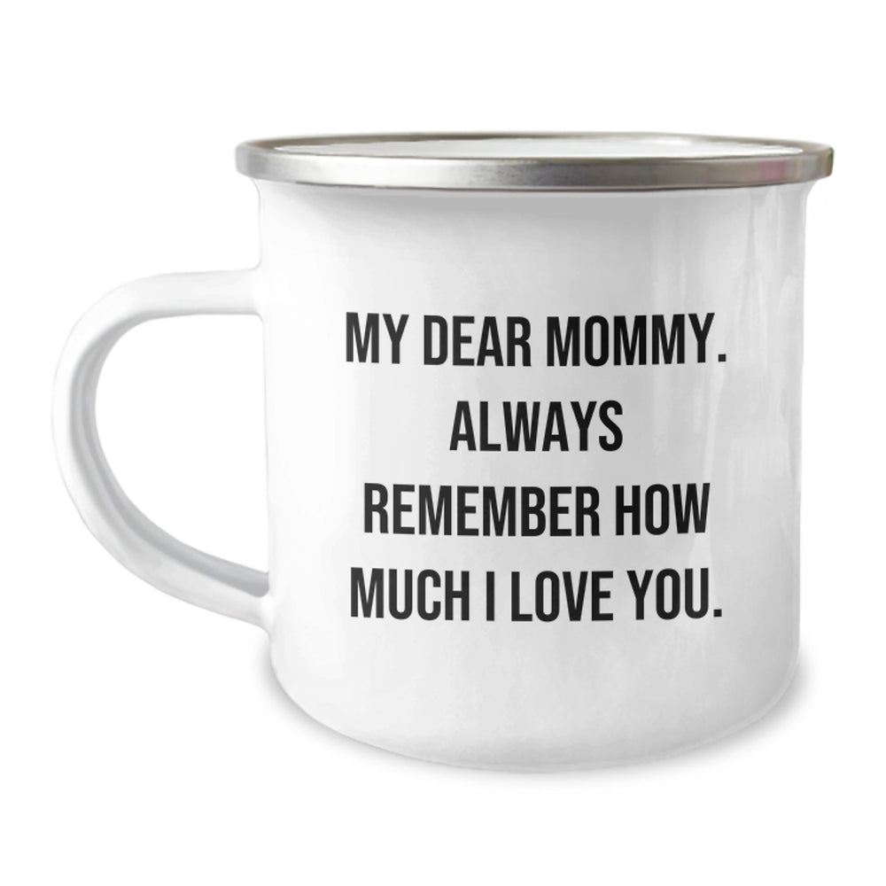 Mommy Gifts from Family - Funny Camping Mug 'My Dear Mommy' - Birthday Unique Gifts for Mommy - Image 1