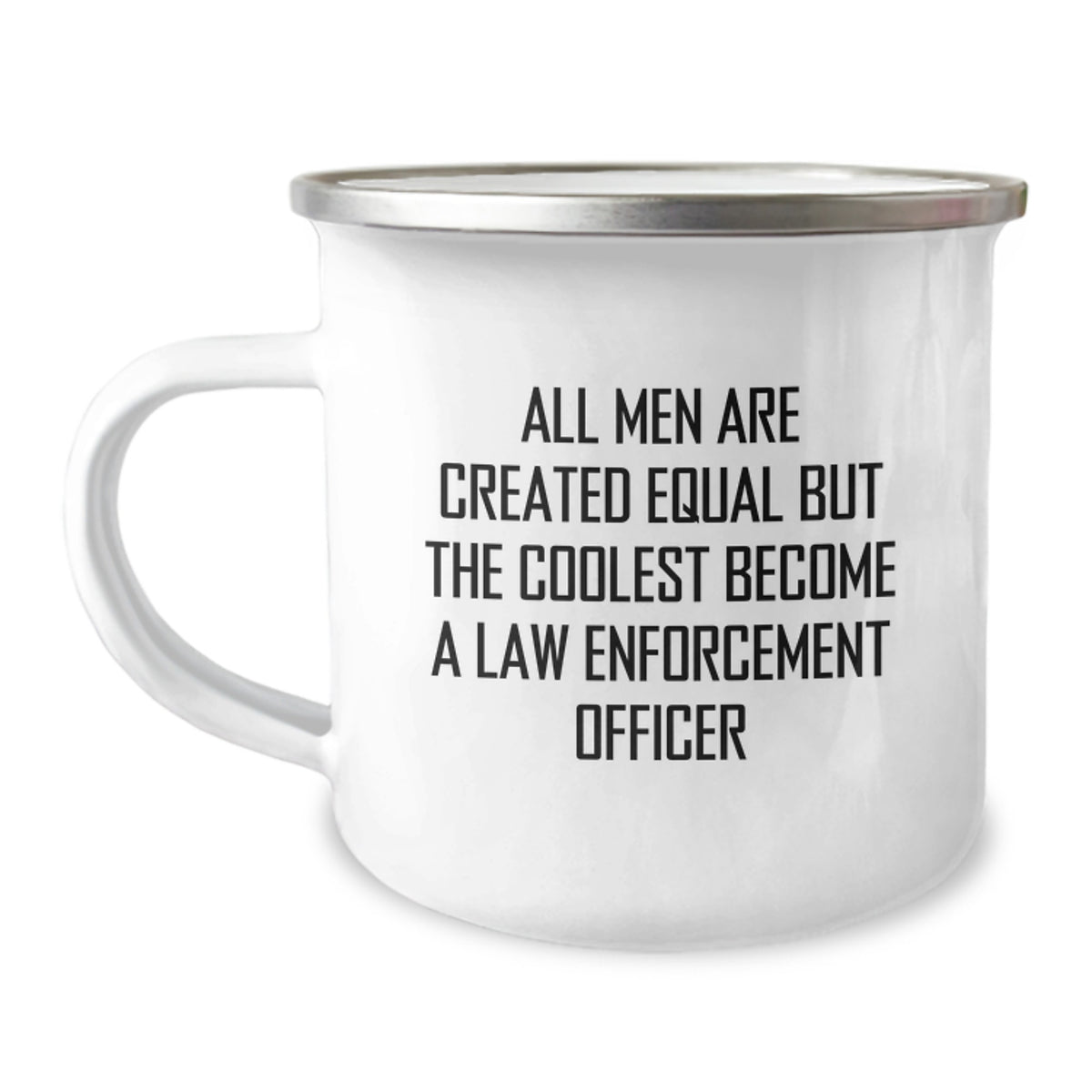 Unique Law Enforcement Officer Gifts for Men Birthday Funny Quote Camping Mug, Gifts from Men to Law Enforcement Officer, Unique Birthday Unique Gifts for Law Enforcement Officer Friends - Image 1