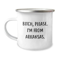 Load image into Gallery viewer, Funny Arkansas Gifts from Friends, Camping Mug for Women, B-tch Please I&#39;m From Arkansas, Birthday Unique Gifts - Image 1
