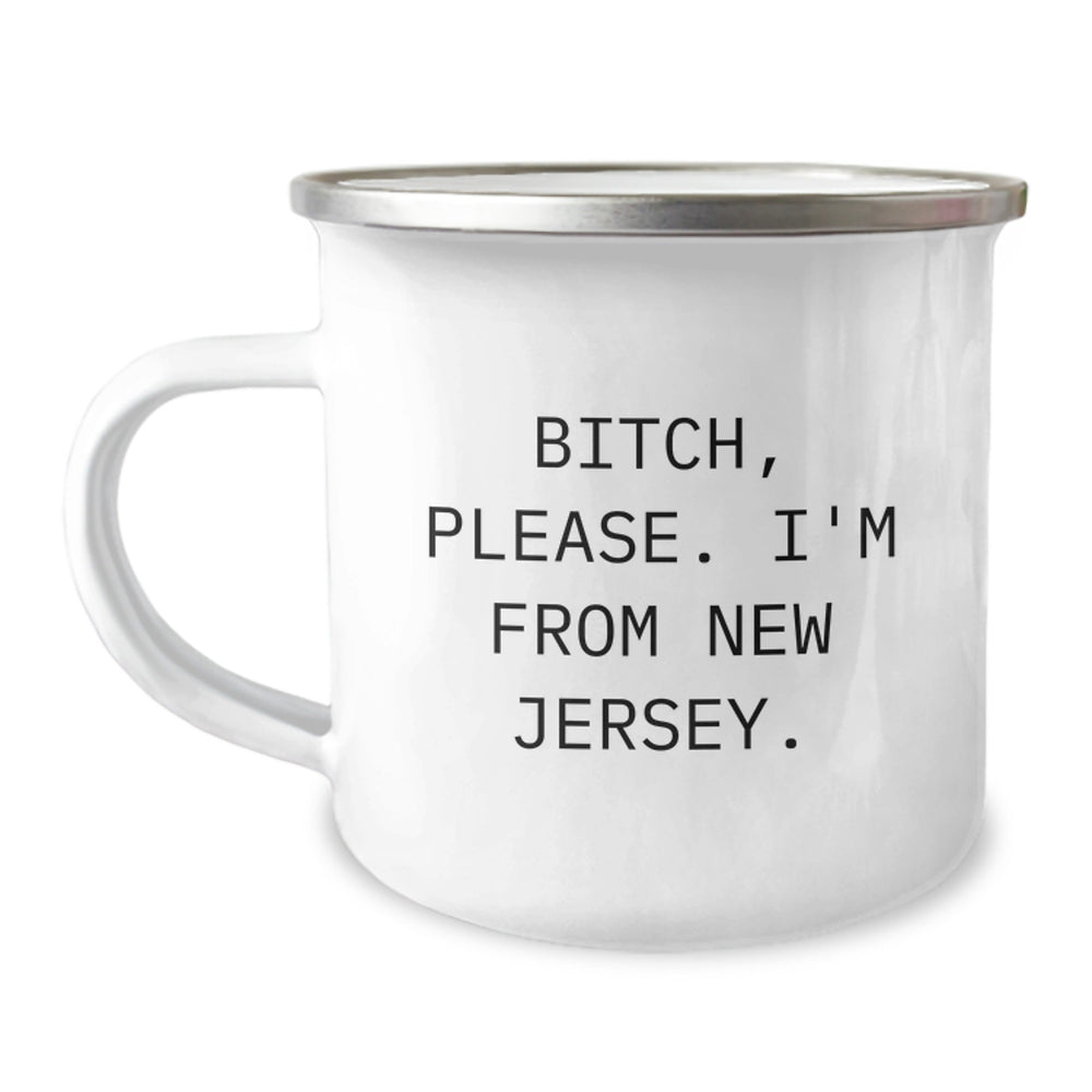 Gifts from Family and Friends to New Jersey Lovers, Camping Mug with Funny Quote, Birthday Unique Gifts, 12 oz Stainless Steel - Image 1
