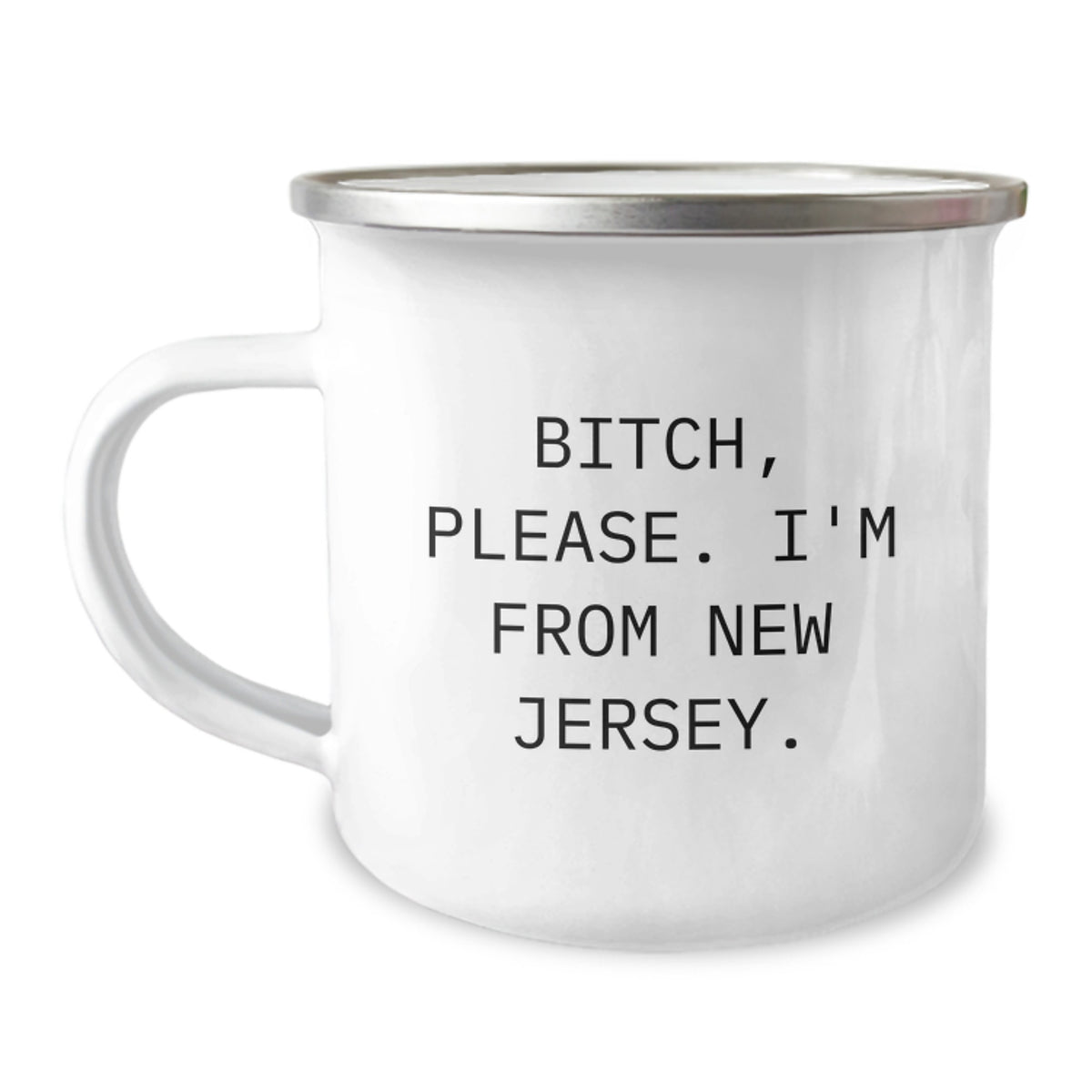 Gifts from Family and Friends to New Jersey Lovers, Camping Mug with Funny Quote, Birthday Unique Gifts, 12 oz Stainless Steel - Image 1