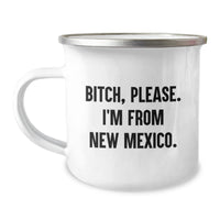 Load image into Gallery viewer, New Mexico Camping Mug, Funny Quote, Gifts from Family to Friends for Birthday, 12 oz Stainless Steel Enamel - Image 1
