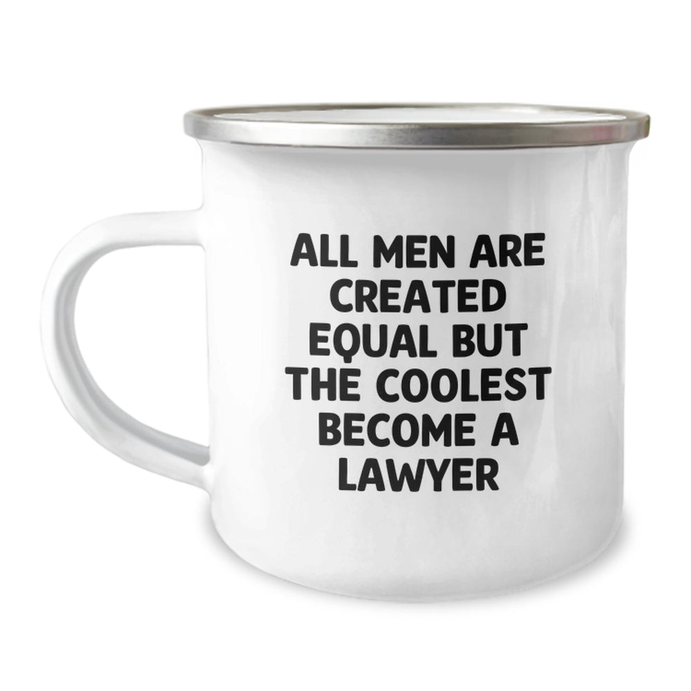Funny Lawyer Gifts for Him Birthday Camping Mug 'All Men Are Created Equal But The Coolest Become A Lawyer' from Friends - Image 1