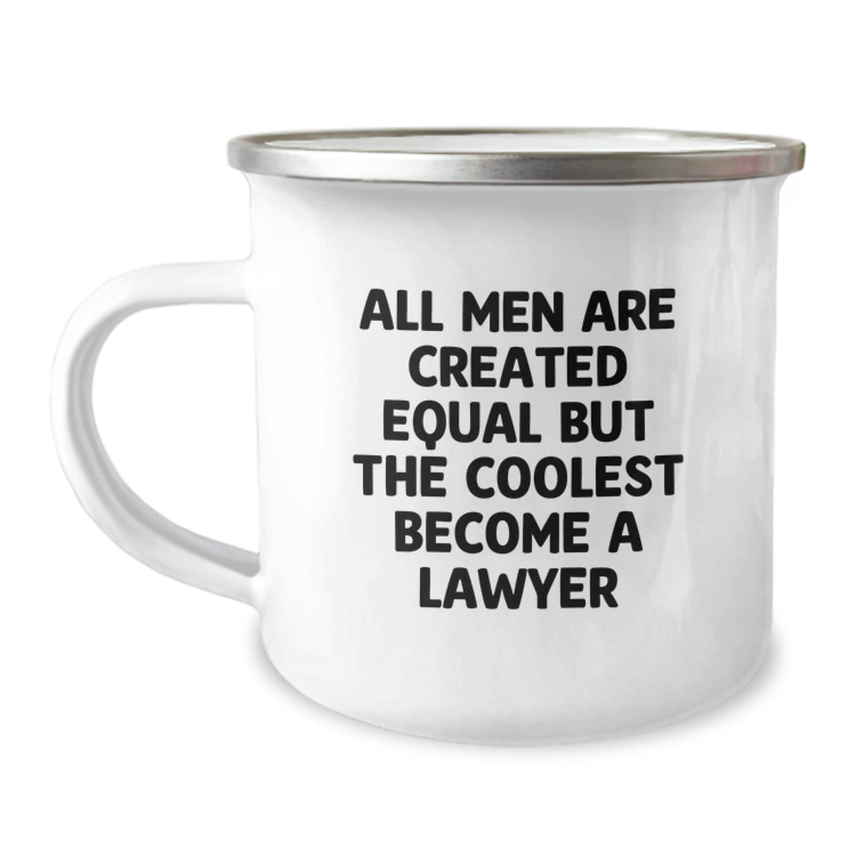 Funny Lawyer Gifts for Him Birthday Camping Mug 'All Men Are Created Equal But The Coolest Become A Lawyer' from Friends - Image 1