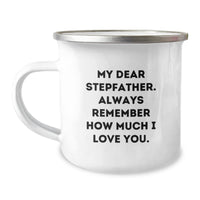 Load image into Gallery viewer, Funny Stepfather Gifts, Personalized &#39;My Dear Stepfather&#39; Camping Mug for Graduation, Gifts from Family to Men - Image 1
