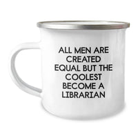 Load image into Gallery viewer, Librarian Humor Gifts, Funny Quotes, Birthday Unique Gifts from Friends to Librarian, 12 oz Stainless Steel Camping Mug - Image 1
