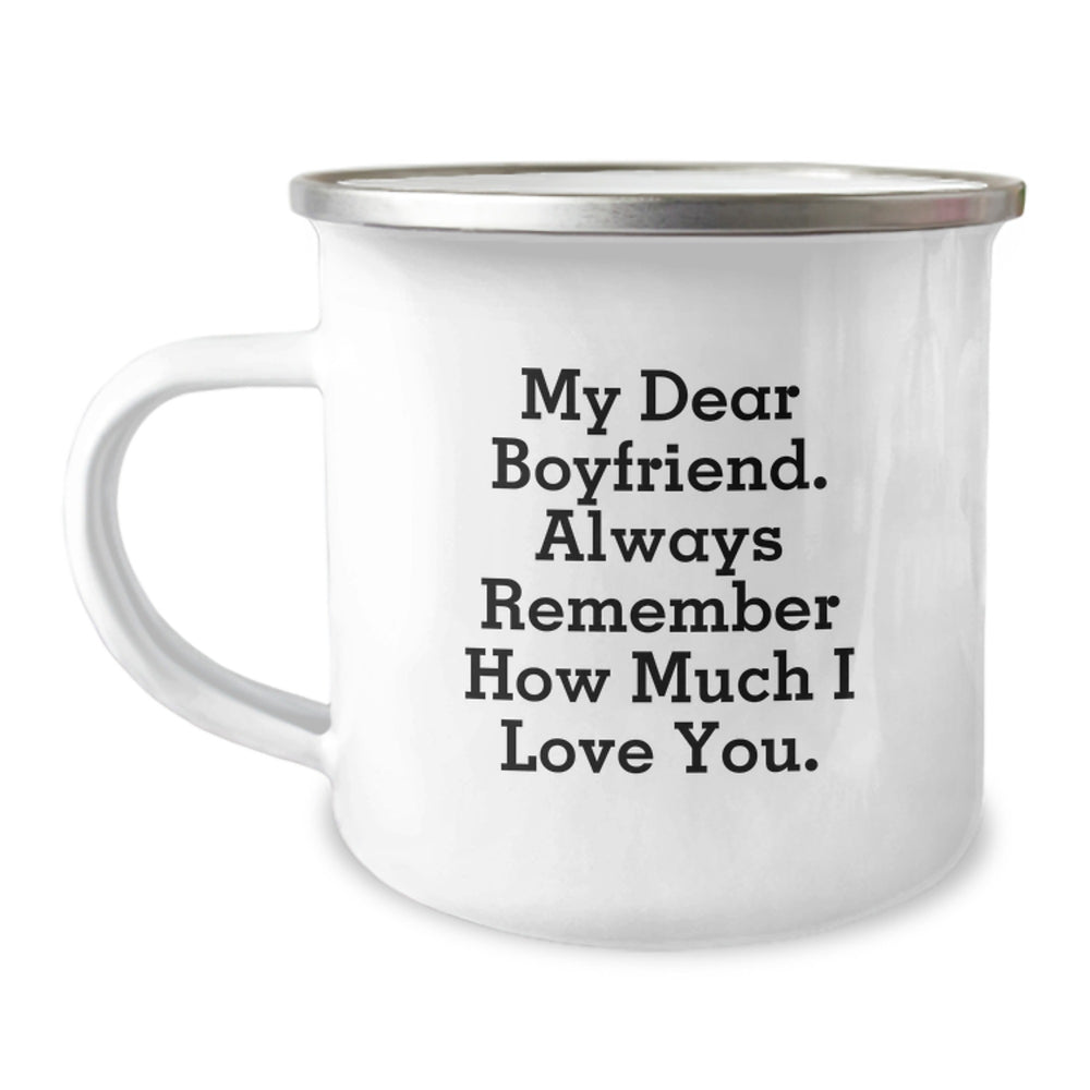 Funny Sweetheart Gifts for Him, My Dear Sweetheart Always Remember How Much I Love You, Camping Mug, Birthday Present from Friends, Gifts for Sweetheart - Image 1