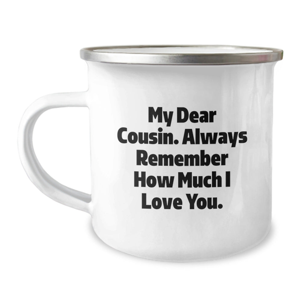 Funny Cousin Camping Mug Gifts from Family, Christmas Unique Presents for Cousin, My 'Dear Cousin' Quote, Enamel Stainless Steel Mug - Image 1