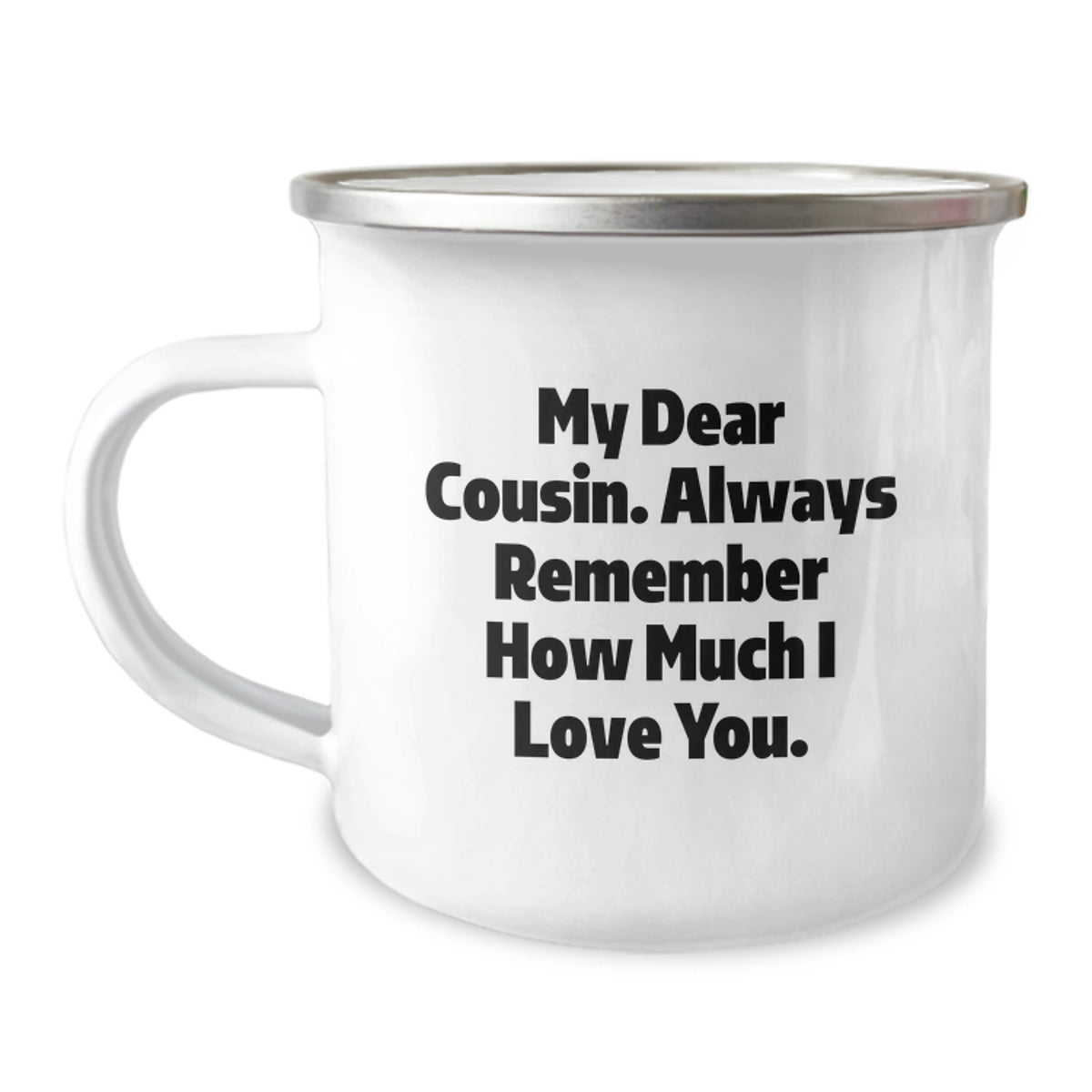 Funny Cousin Camping Mug Gifts from Family, Christmas Unique Presents for Cousin, My 'Dear Cousin' Quote, Enamel Stainless Steel Mug - Image 1