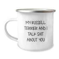 Load image into Gallery viewer, Funny Russell Terrier Dog Gifts from Men for Graduation Unique Gifts, My Russell Terrier And I Talk Shit About You Quote on Camping Mug - Image 1
