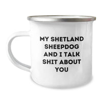 Load image into Gallery viewer, Funny Shetland Sheepdog Gifts for Christmas - Shetland Sheepdog Lover Camping Mug, Gifts from Friends and Family for Shetland Sheepdog Enthusiasts - Image 1
