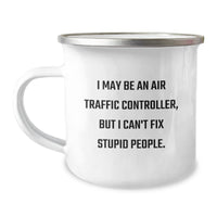 Load image into Gallery viewer, Funny Air Traffic Controller Gifts from Men to Air Traffic Controller Friends - Camping Mug for Graduation Unique Gifts - Image 1
