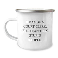 Load image into Gallery viewer, Funny Court Clerk Gifts from Men to Women Camping Mug for Court Clerk Christmas Unique Gifts - Image 1
