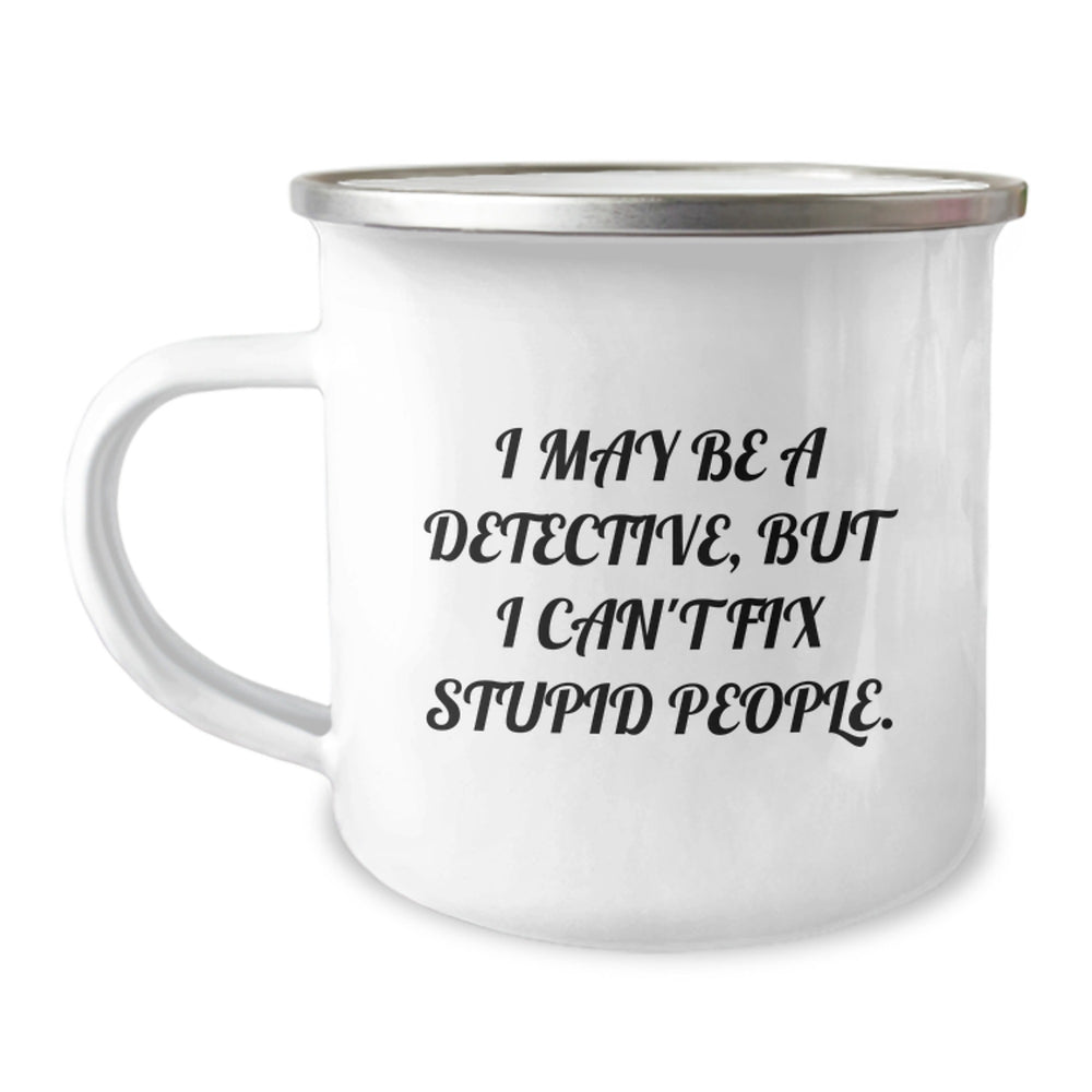 Funny Detective Camping Mug for Christmas Unique Gifts from Friends to Detective Men - Image 1