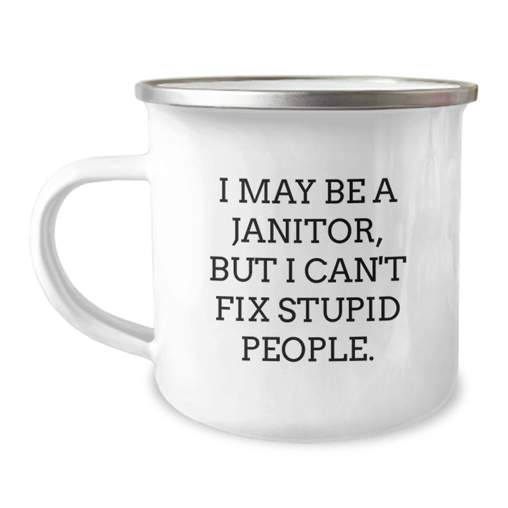 Funny Janitor Gifts, Inscription for Janitor Friends and Coworkers, Camping Mug for Christmas Unique Presents from Men - Image 1