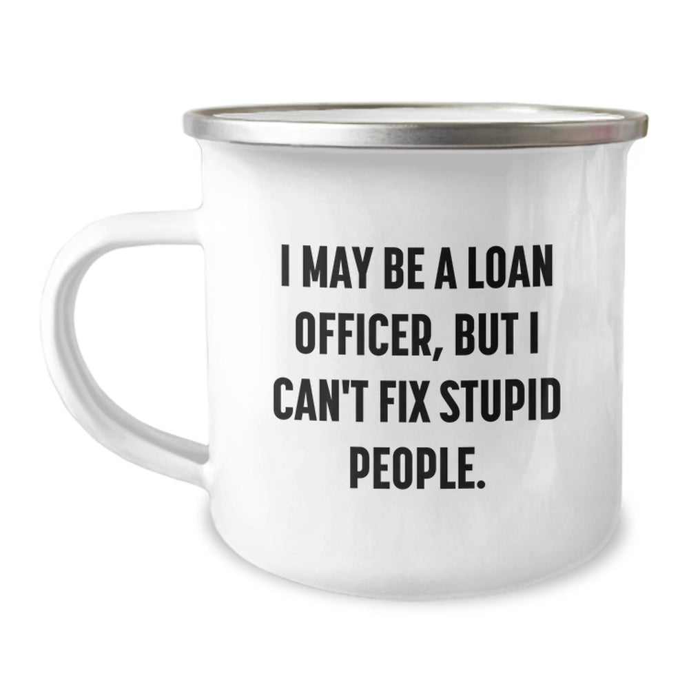 Funny Loan Officer Camping Mug Gifts from Friends for Loan Officer Christmas Unique Presents - Image 1