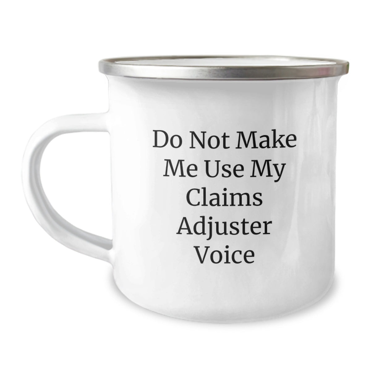 Funny Claims Adjuster Gifts for Men - Do Not Make Me Use My Claims Adjuster Voice Mugs, Unique Christmas Memorable Presents for Claims Adjuster and Outdoor Enthusiasts - Image 1