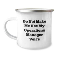 Load image into Gallery viewer, Funny Operations Manager Gifts for Him, Camping Mug - &#39;Don&#39;t Make Me Use My Ops Voice&#39;, Stainless Steel with Enamel Finish, Perfect Christmas Unique Gifts from Men to Operations Manager - Image 1
