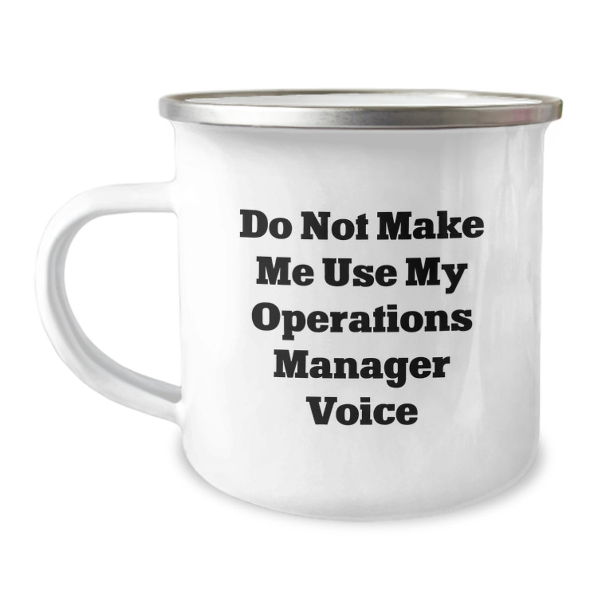 Funny Operations Manager Gifts for Him, Camping Mug - 'Don't Make Me Use My Ops Voice', Stainless Steel with Enamel Finish, Perfect Christmas Unique Gifts from Men to Operations Manager - Image 1