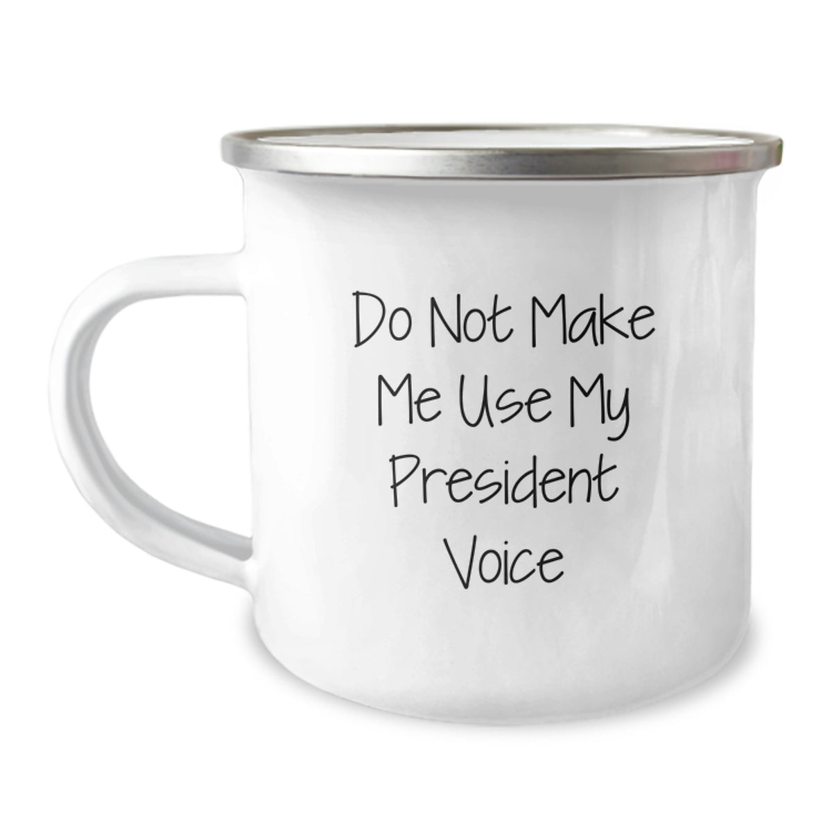 Funny President Gifts for Men - President Camping Mug 'Do Not Make Me Use My President Voice' - Christmas Unique Gifts from Friends for President - Image 1