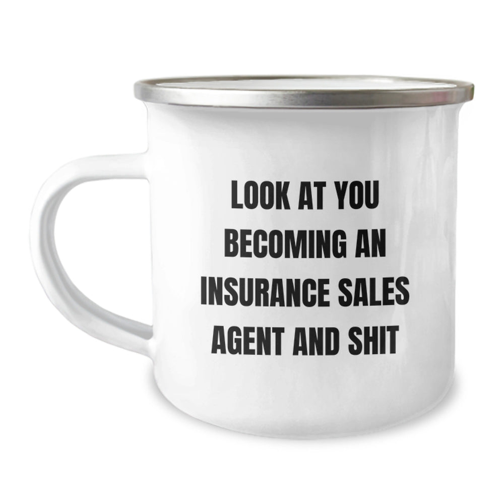 Funny Inspirational Gifts for Insurance Sales Agent Friend - Christmas Unique Mugs with 'Look At You Becoming An Insurance Sales Agent And Shit' Quote - Image 1