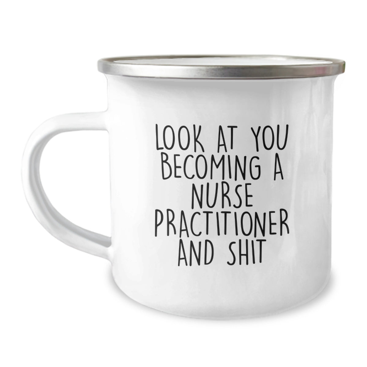 Gifts from Friends for Nurse Practitioner, Funny Inspirational Quote on Camping Mug for Birthday, Unique Present for Her - Image 1