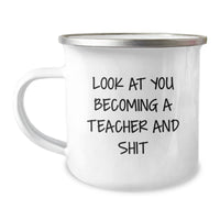 Load image into Gallery viewer, Funny Teacher Gifts from Friends - Unique Camping Mug for Teacher, Inspirational Quote, Christmas Unique Gifts, Teacher Appreciation, Teacher Mug, Teacher Gift - Image 1
